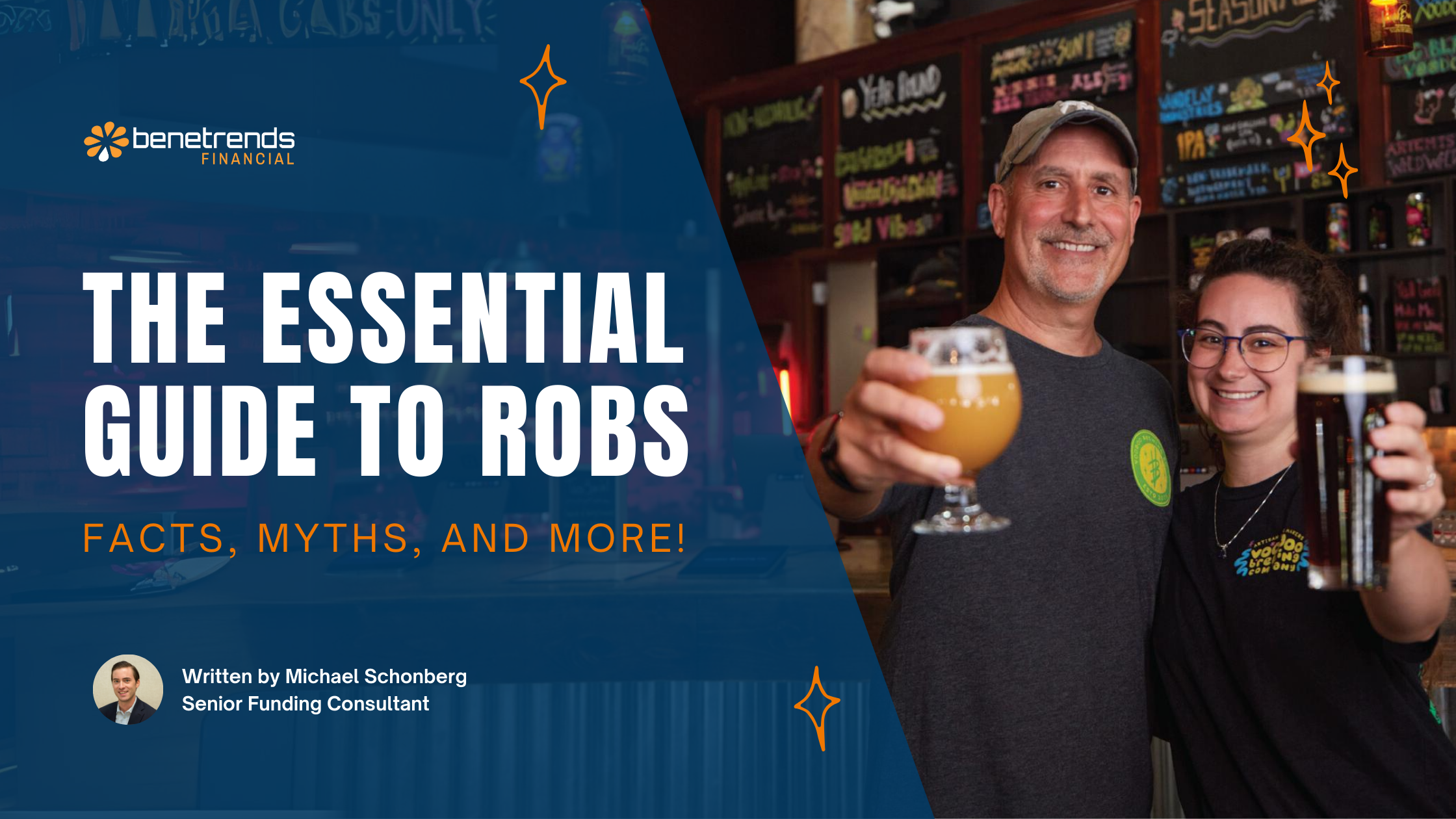 The Essential Guide to ROBS: Facts, Myths, and More! Rollovers for Business Startups (ROBS)