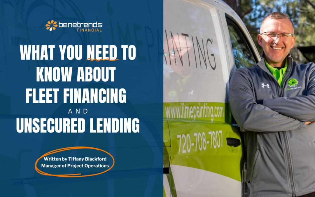 What You Need to Know About Fleet Financing and Unsecured Lending