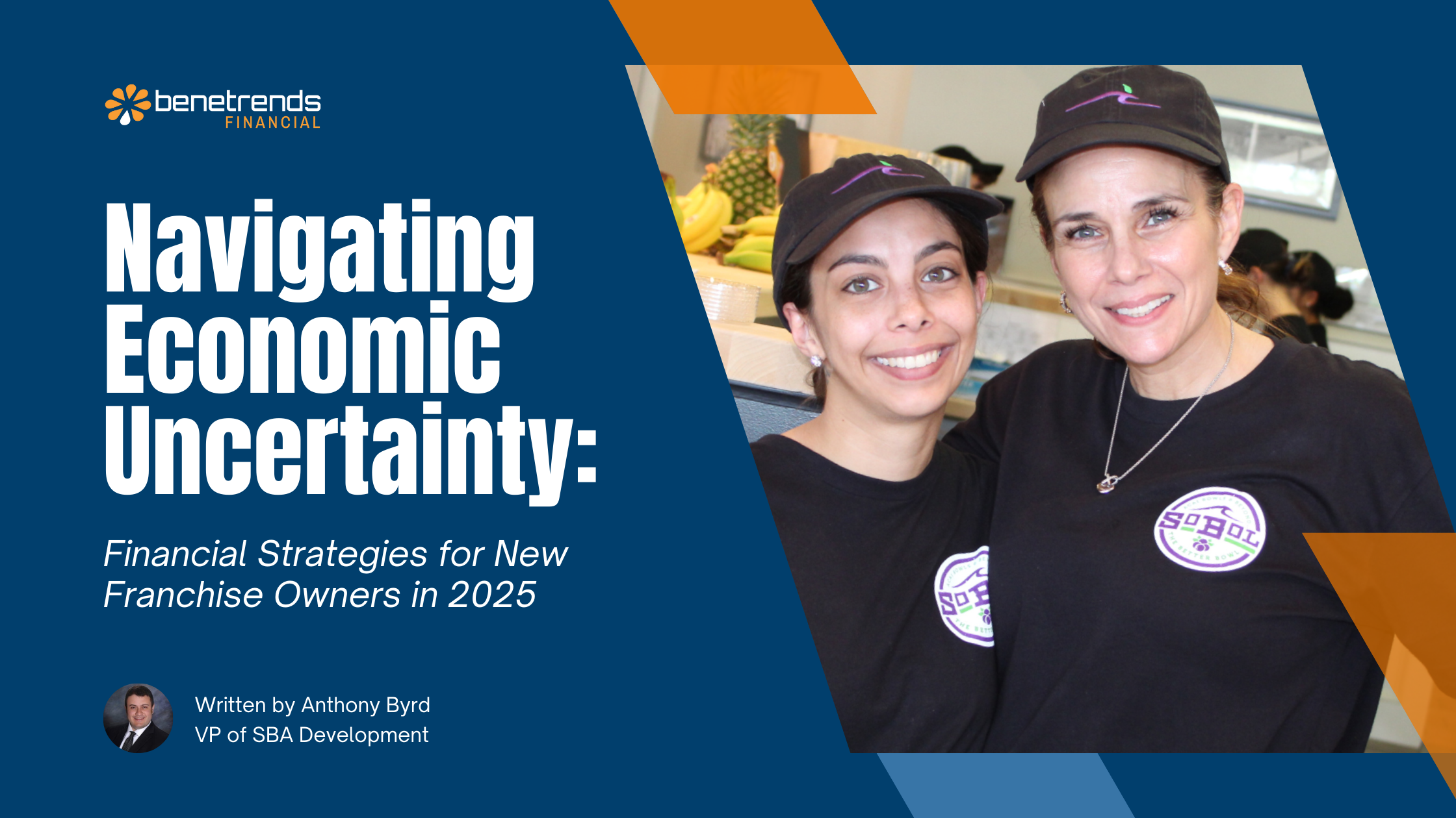 Navigating Economic Uncertainty: Financial Strategies for New Franchise Owners in 2025